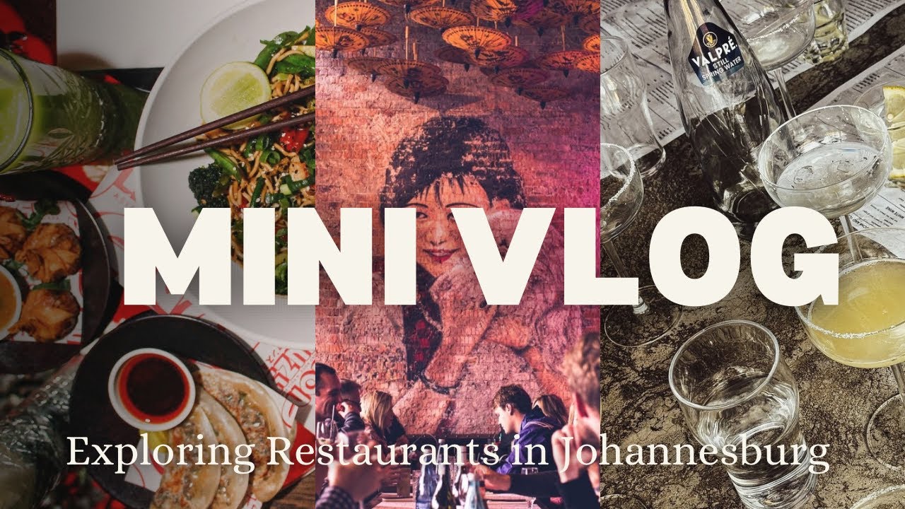 JOHANNESBURG RESTAURANTS SCENE| Chinese Cuisine| #Foodie #johannesburg