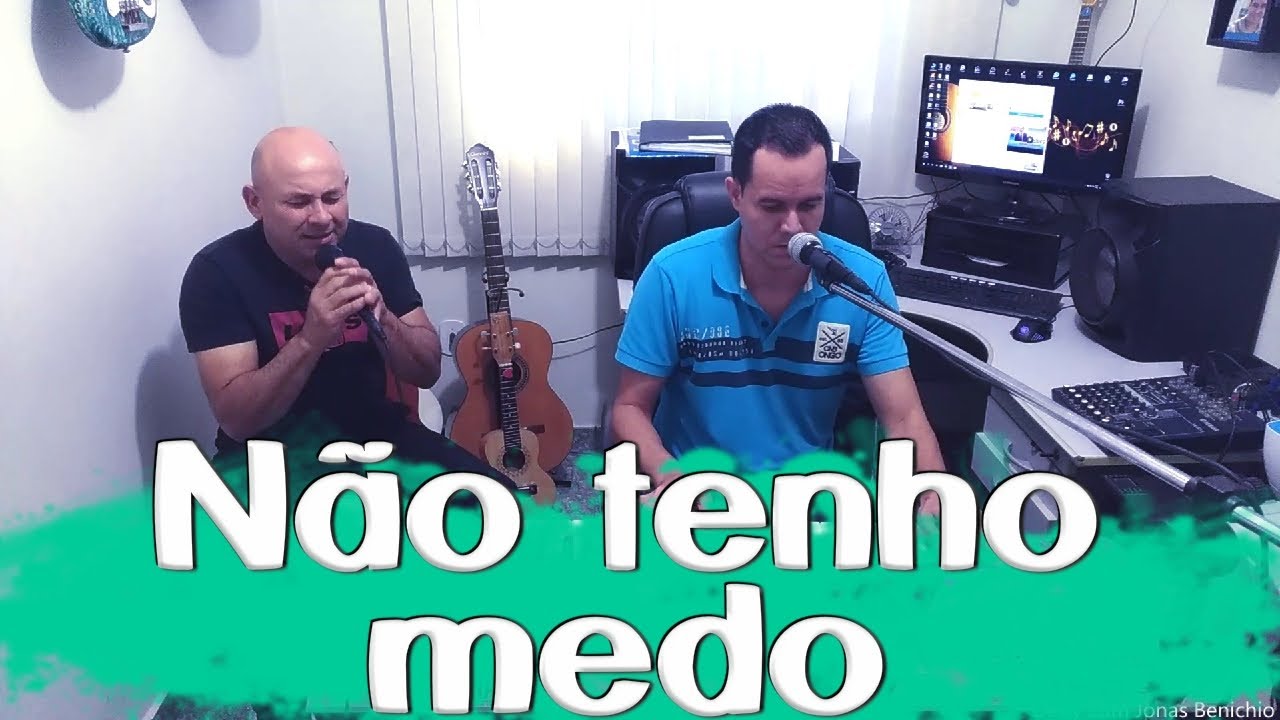 Derly com Jonas Benichio - N&atilde;o tenho medo (Cover)
