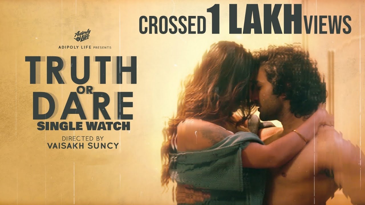MALAYALAM ROMANTIC SHORT FILM TRUTH OR DARE SINGLE WATCH | ASHIKA ASOKAN | SAJAL SUDARSANAN