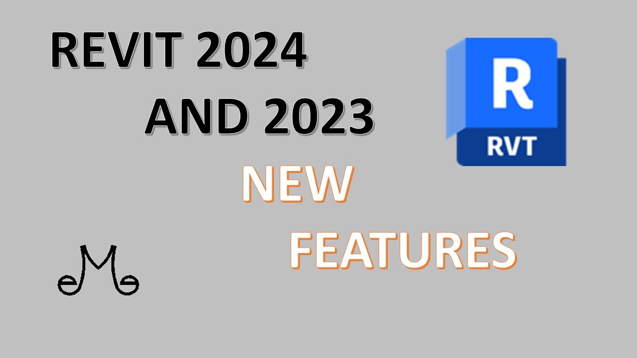 Revit 2024 and 2023 new features