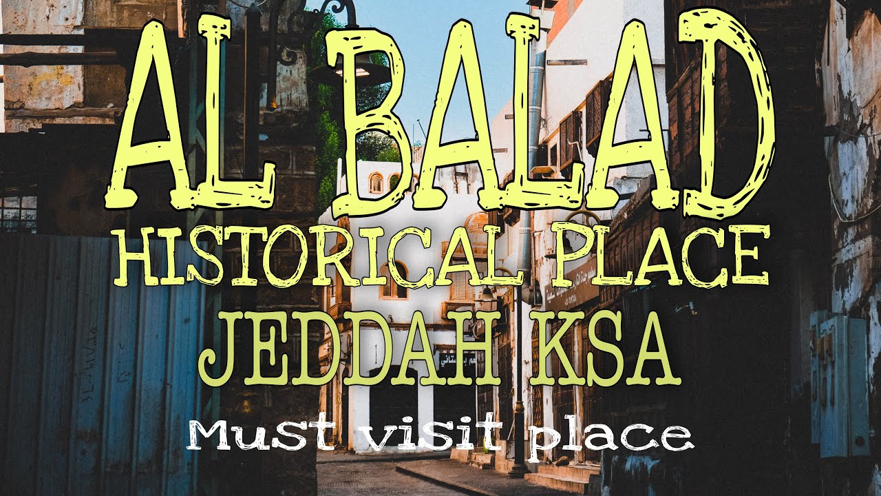 AL BALAD | OLD CITY OF JEDDAH | CORNICHE | SAUDI ARABIA (HISTORICAL PLACE) must visit ❤️