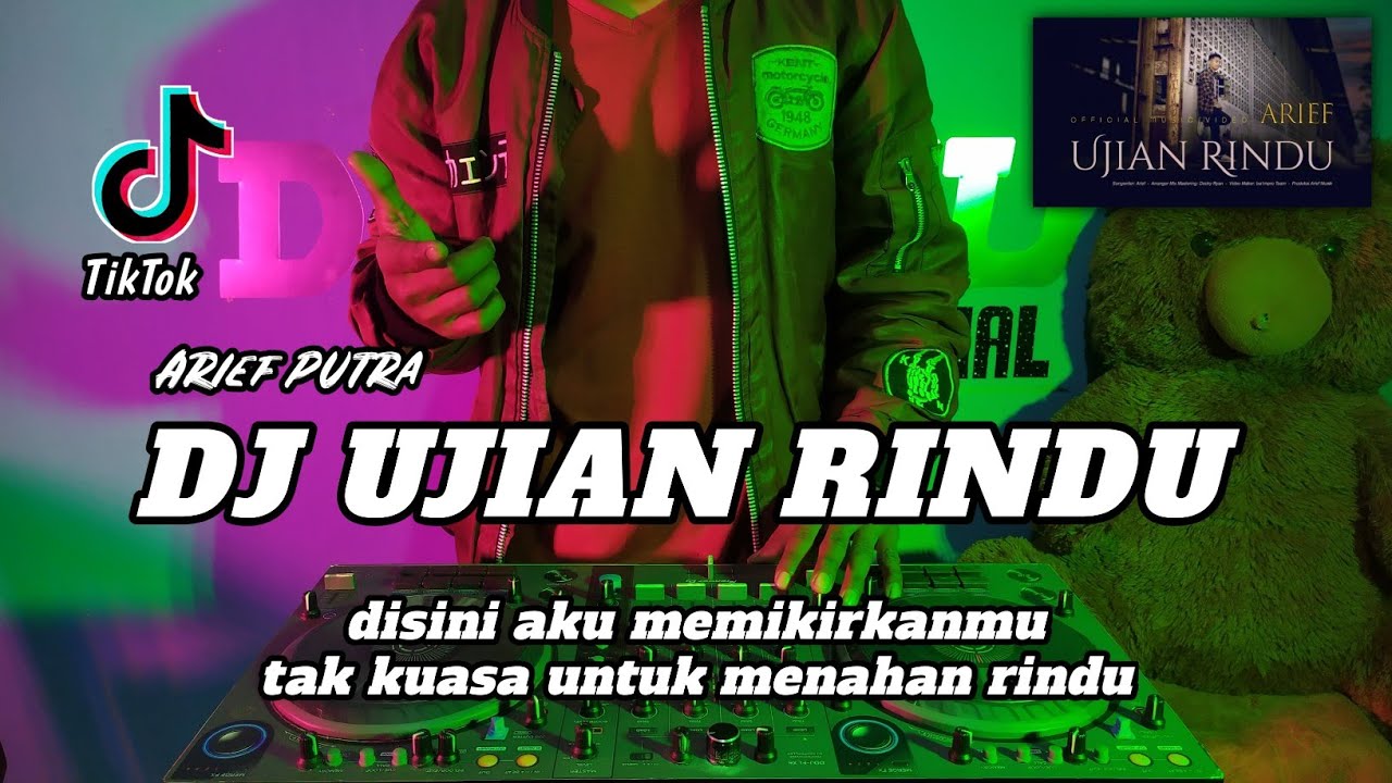 DJ UJIAN RINDU | ARIEF DOAKAN AKU SELALU AGAR BISA MENYENANGIMU FULL BASS TERBARU