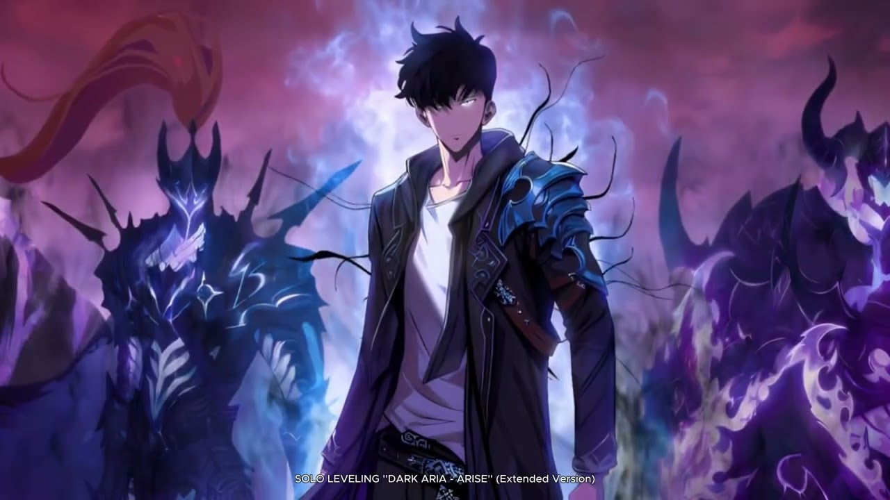 Solo Leveling ''Dark Aria - Arise'' (Extended Version) EPIC REMIX/COVER
