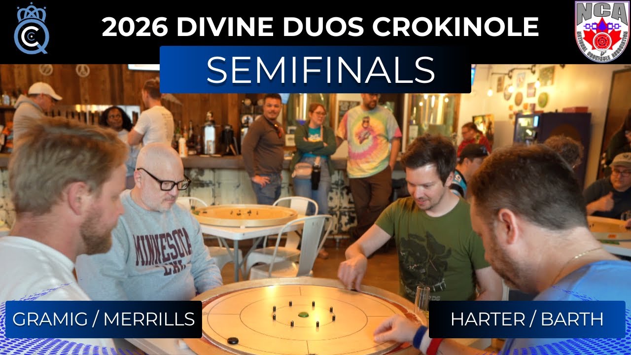 2026 Divine Duos Crokinole Semifinal Gramig Merrills VS Harter Barth