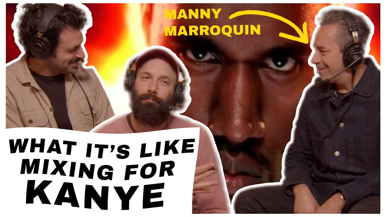 The REAL story behind mixing Kanye West's 