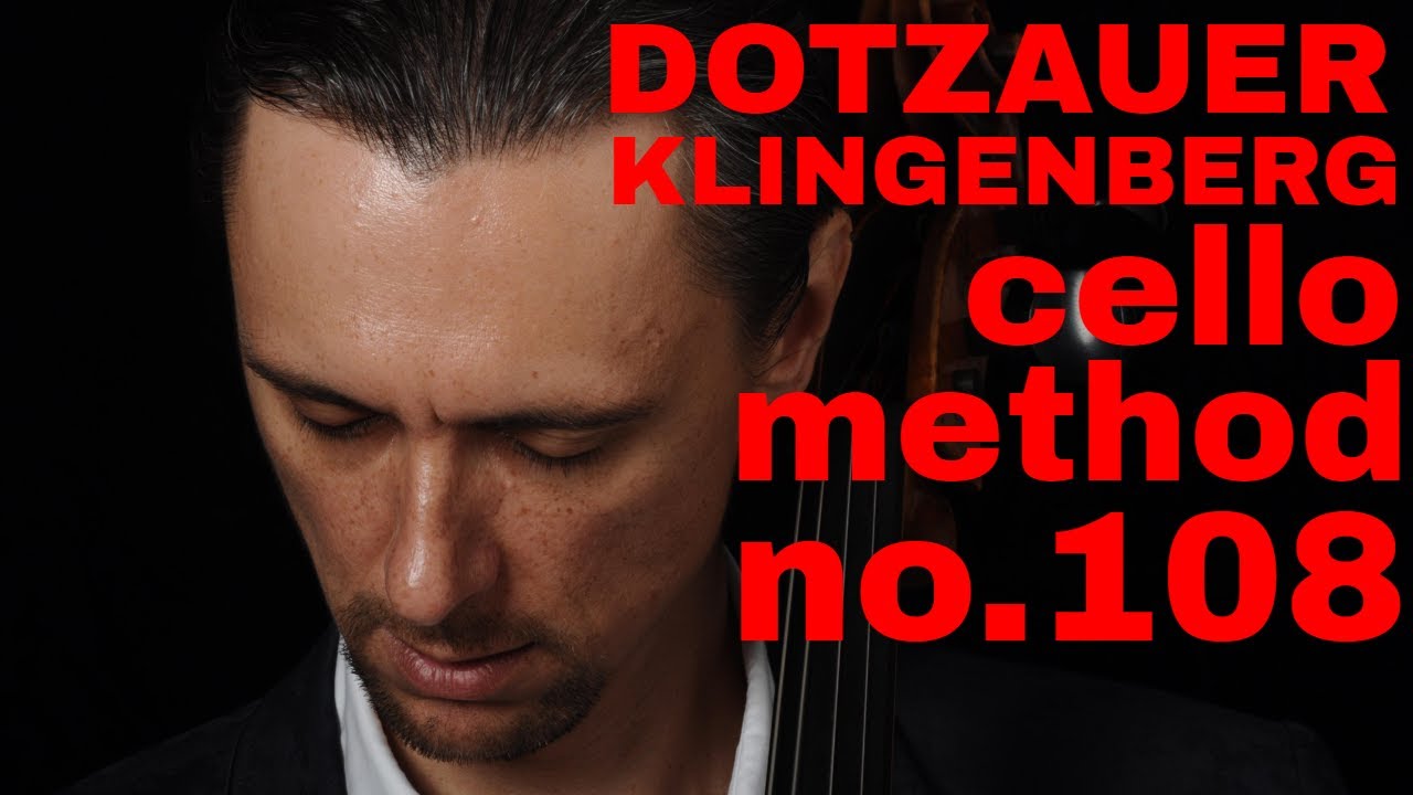 Dotzauer-Klingenberg Metodo para Violoncelo 108 - change of positions and double stops