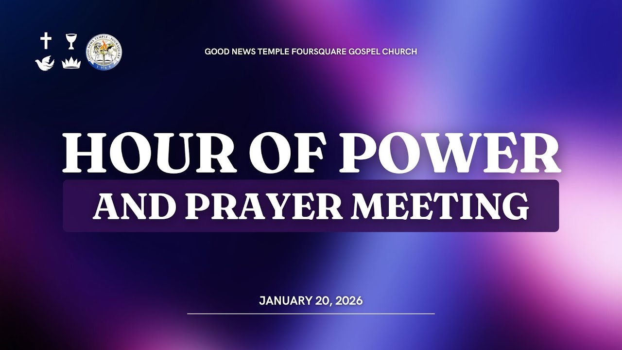 Hour of Power and Prayer Meeting Service (January 20, 2026)