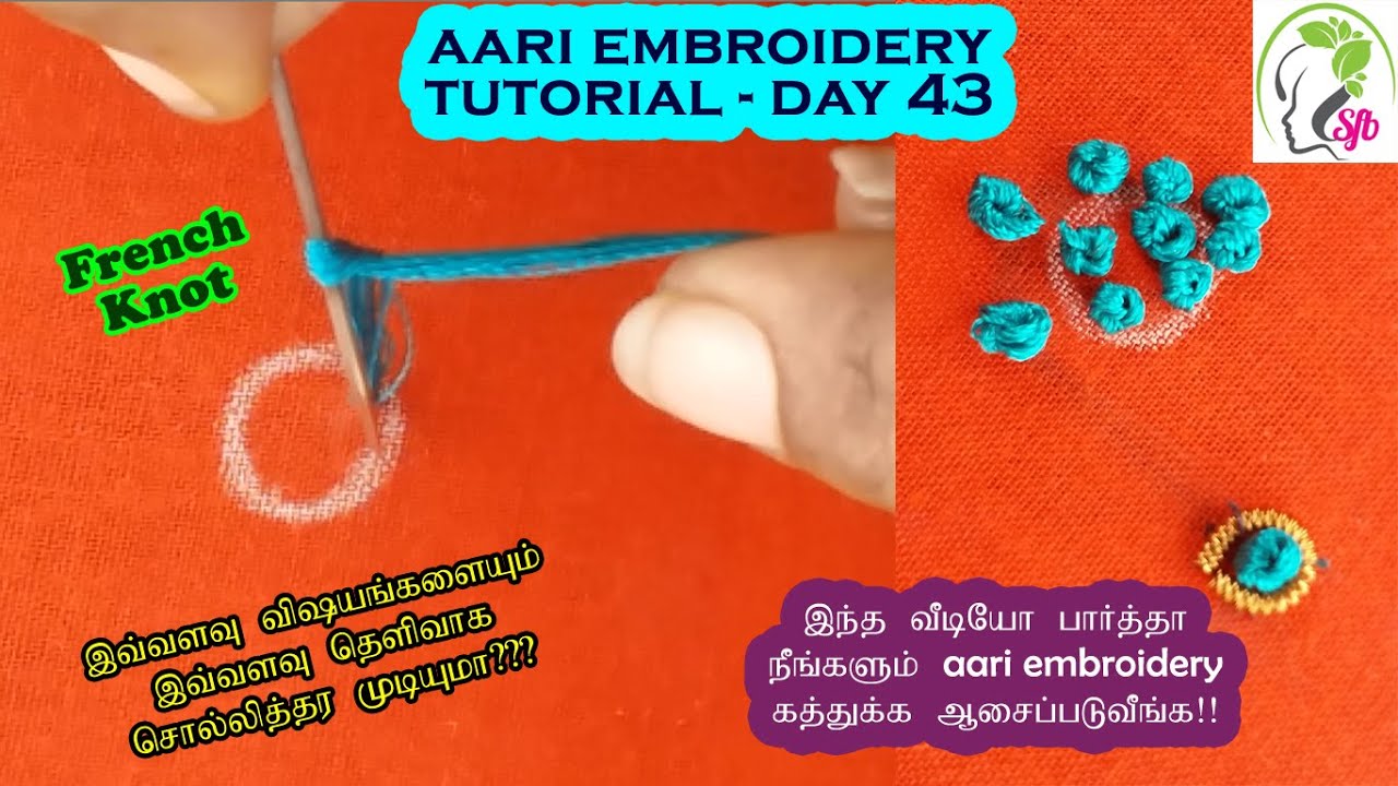 French knot / normal needle embroidery / how many thread strands take for this stitch / clear video