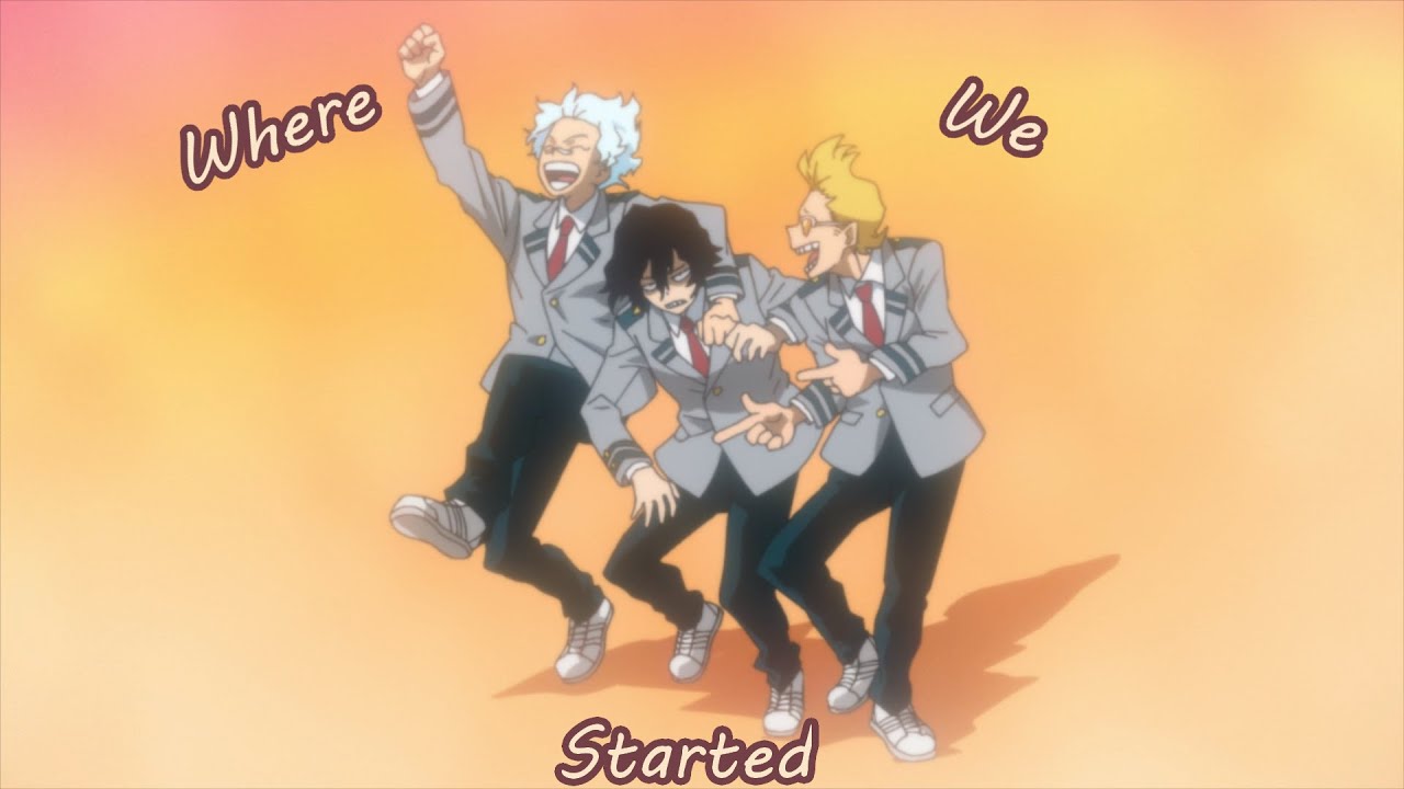 Where We Started | Aizawa Shouta