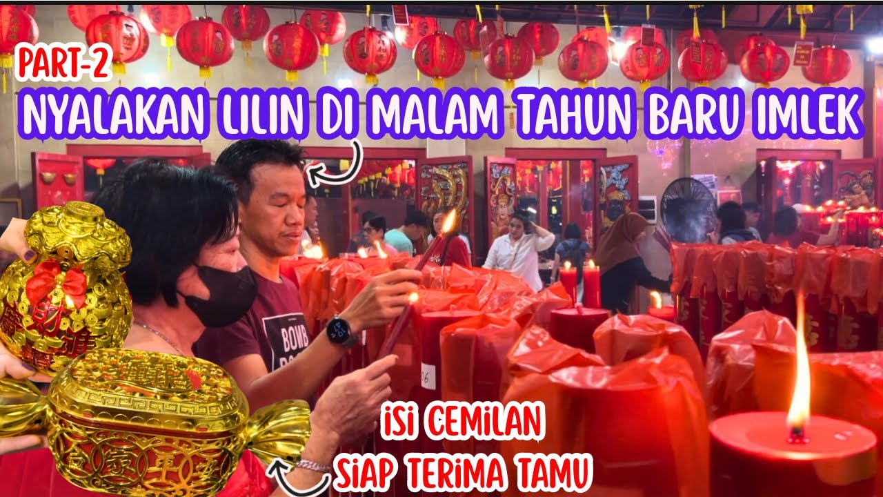 MALAM IMLEK PERGI NYALAIN LILIN‼️LALU ISI TOPLES DENGAN ANEKA CEMILAN DAN KUE SIAP UNTUK TERIMA TAMU