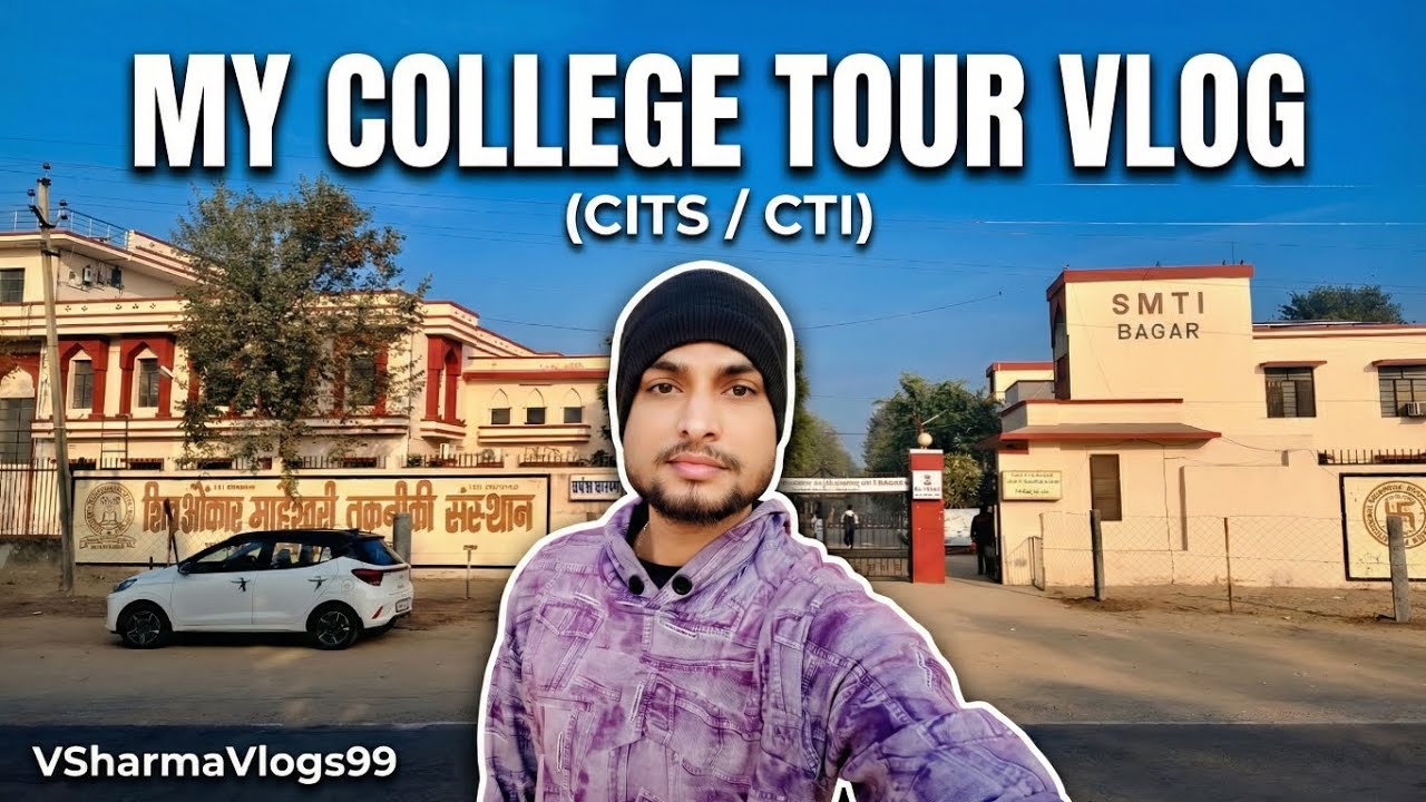 My College Tour Vlog | CITS / CTI Campus Tour | Student Life | VSharmaVlogs99