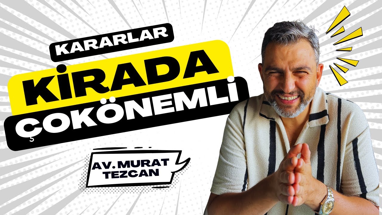 Yargıtay'dan Kiracılar ve Ev Sahipleri İçin Emsal Kararlar! Kira Tespiti ve Arabuluculuk Ne Zaman?