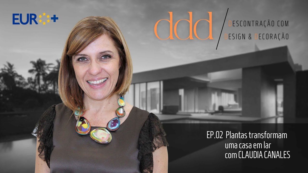Verde em Casa: Como as Plantas Transformam Ambientes - DDD Podcast #02