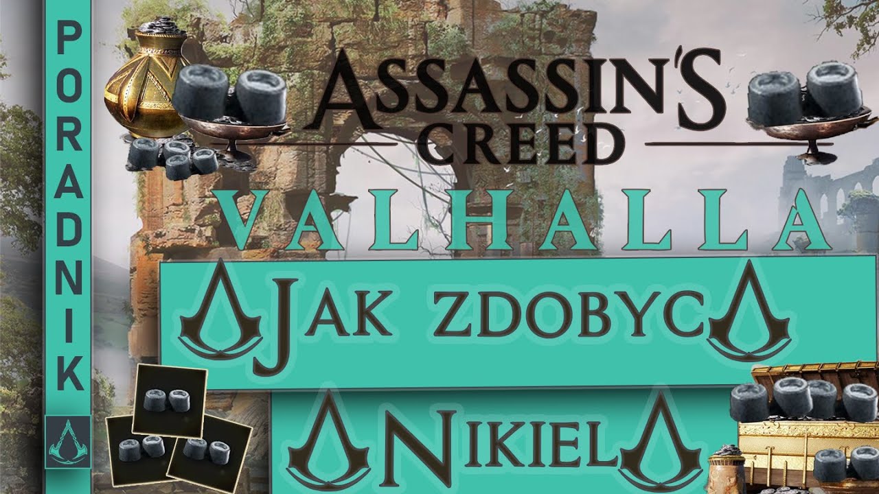 Jak zdobyć Nikiel? | Assassin's Creed Valhalla | Nikiel | SZYBKI SPOSÓB | Glitch | PORADNIK