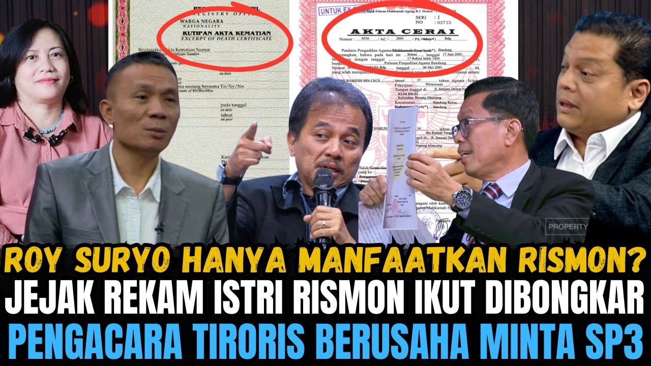 ROY SURYO HANYA MEMANFAATKAN RISMON? JEJAK ISTRI RISMON IKUT TERBONGKAR, PENGACAR TIRORIS SP3?