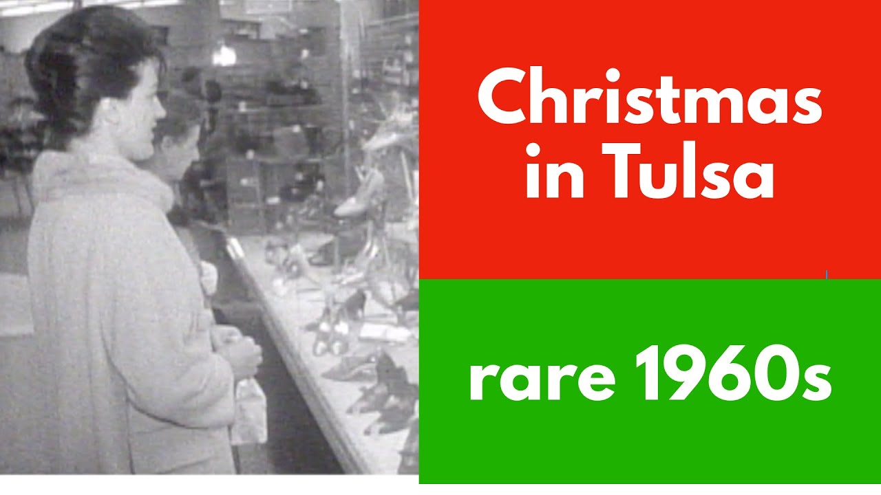 RARE FILM FOOTAGE DOWNTOWN TULSA CHRISTMAS - 1960s shops and shoppers