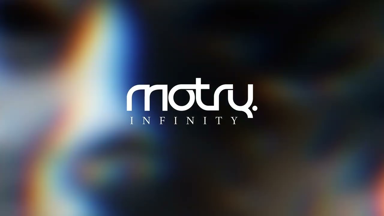 Motry - Infinity