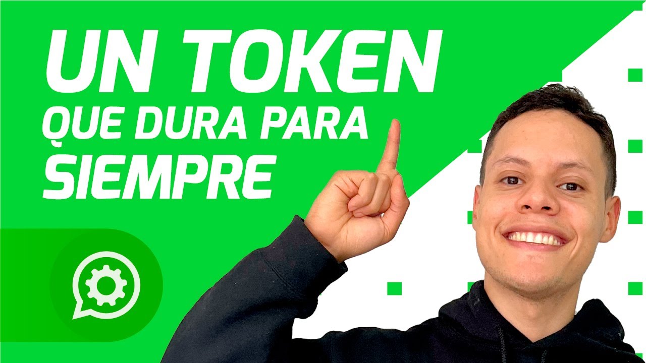 C&oacute;mo Generar un Token Permanente para la API WhatsApp
