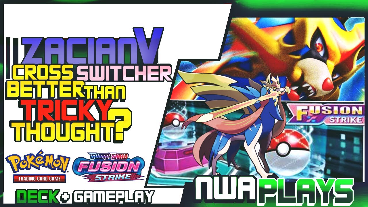 ZACIAN V||FUSION STRIKE|| Who knew Cross Switcher was actually good