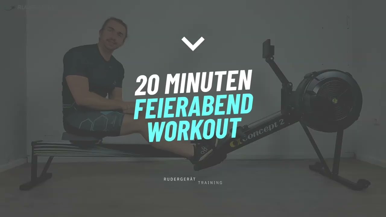 RUDERGERÄT Workout | 20 Minuten Feierabend Workout zum Dampfablassen