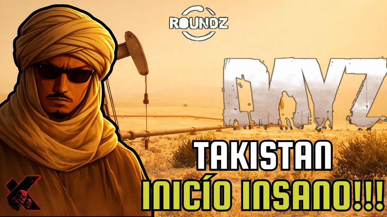 INIC&Iacute;O HARD NO DESERTO DE TAKISTAN! DayZ RoundZ #01