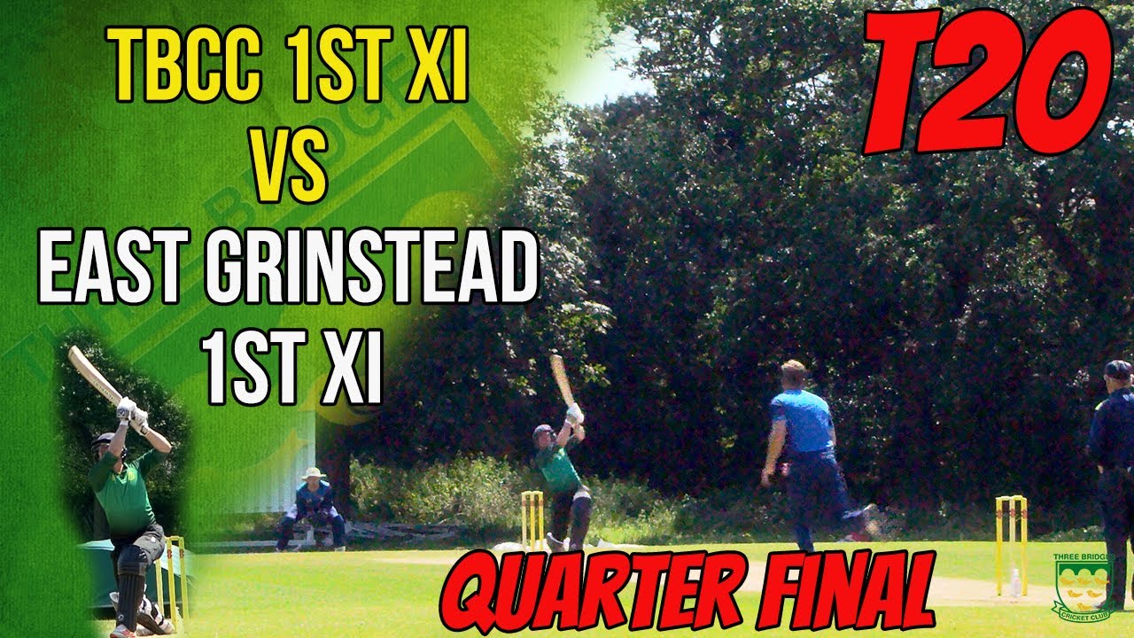 T20 QUARTER-FINAL | LAST BALL THRILLER | TBCC vs East Grinstead | Cricket Match Highlights