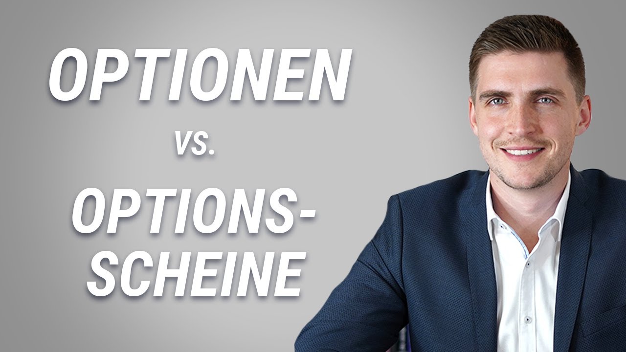 Optionen vs. Optionsscheine - Das MUSST du wissen!