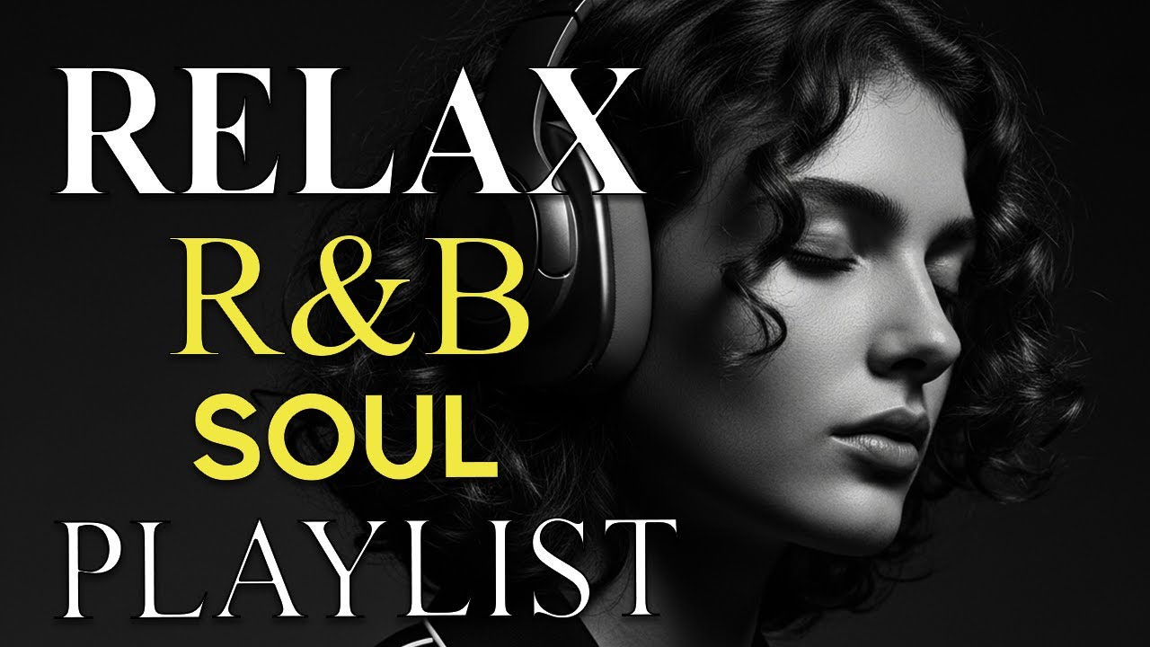 Soulful R&B Vibes 💖 Smooth Love Songs & Emotional Chill Mix for the Heart