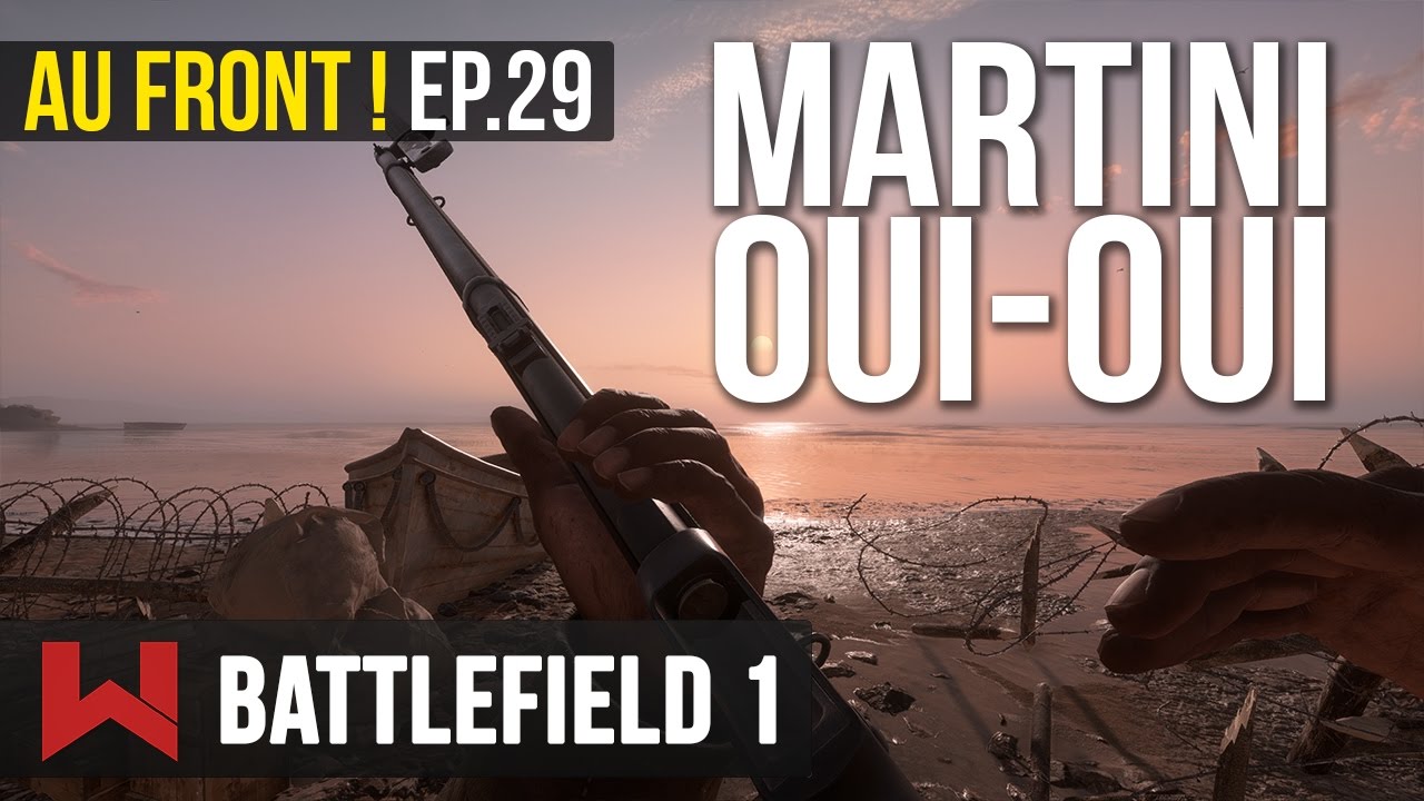 Martini Sur Forteresse de Fao – AU FRONT ! EP.29 sur Battlefield 1