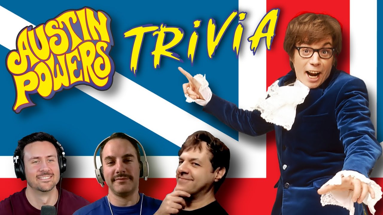 Austin Powers | Movie Source Trivia | Andrew vs Jason