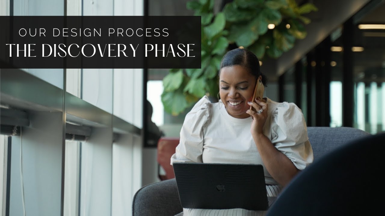 Our Interior Design Process | Phase 1 - The Discovery