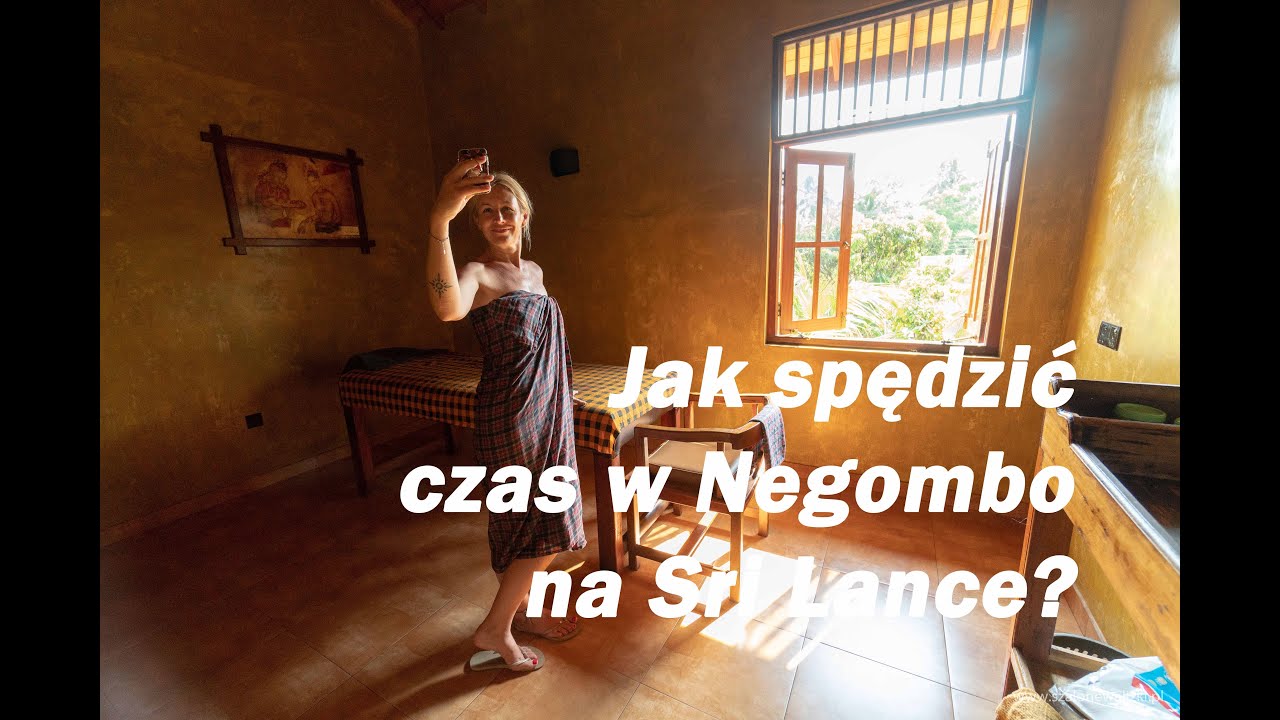 Jak spędzić czas w Negombo na Sri Lance?