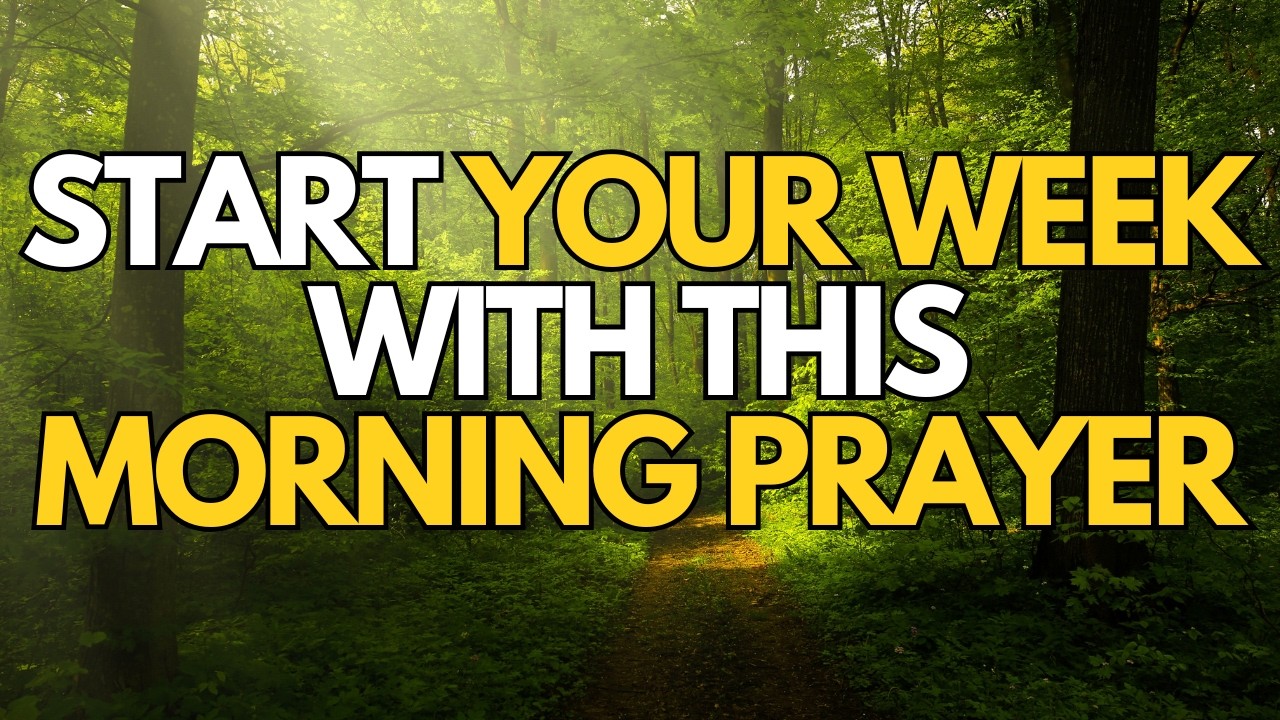 Monday Morning Prayer To Start Your Week With God’s Favor And Breakthrough