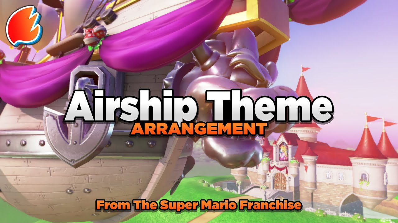 Airship Theme: Orchestral Arrangement ★ Super Mario Franchise