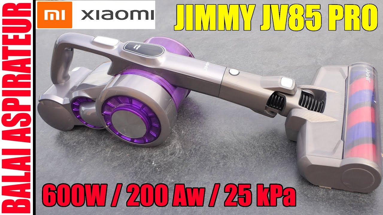 XIAOMI JIMMY JV85 PRO 600 w 200 Aw 25 kPa brushless