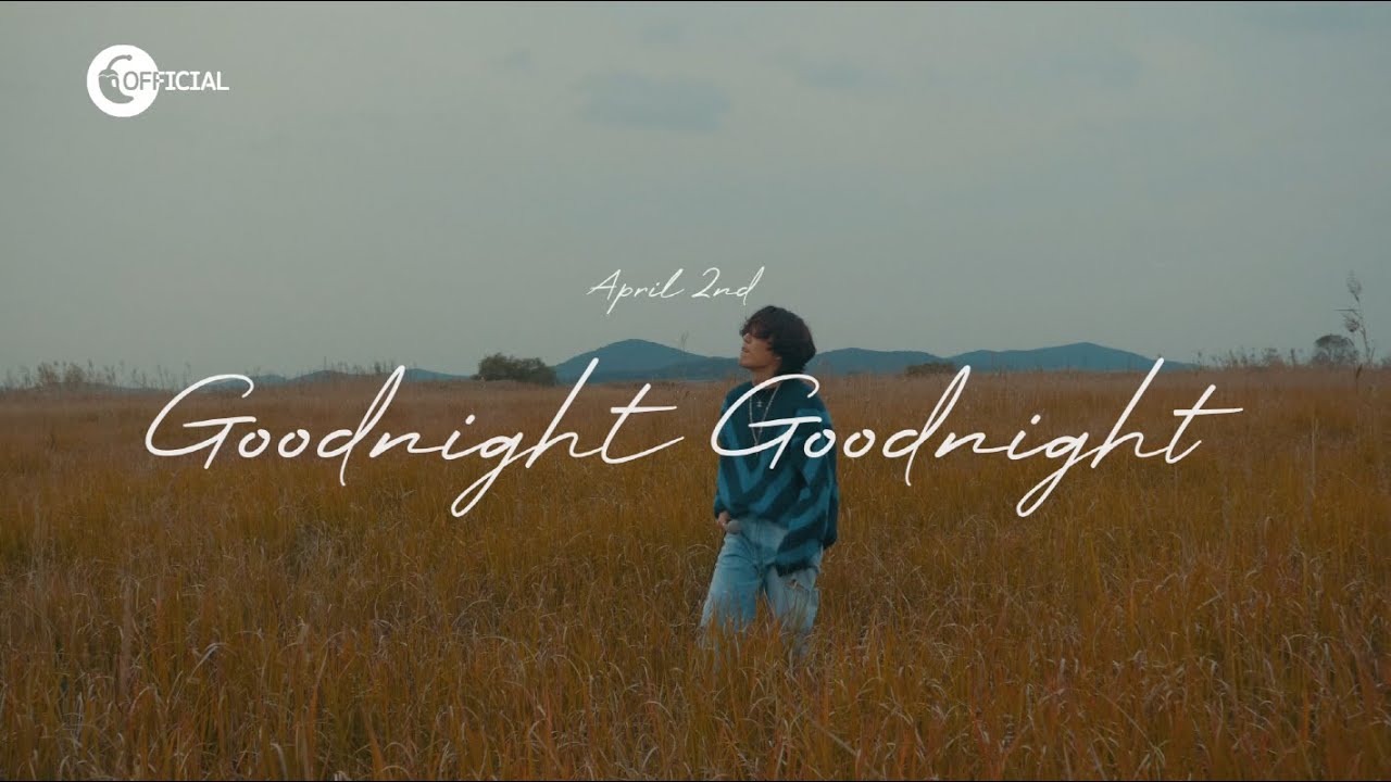 April 2nd - Goodnight Goodnight (Live from 'somewhere between you and me' EP)