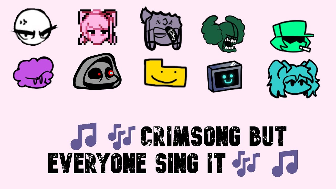 🎵🎶Crimsong but everyone sing it🎶🎵