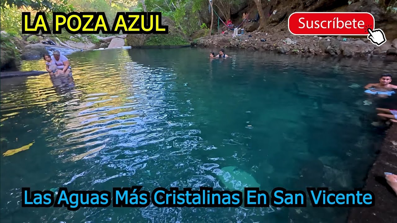 Tesoros Naturales de EL SALVADOR, La Posa Azul en Apastepeque, San Vicente
