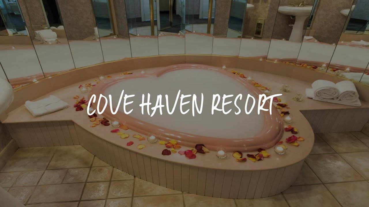 Cove Haven Resort Review - Lakeville , United States of America