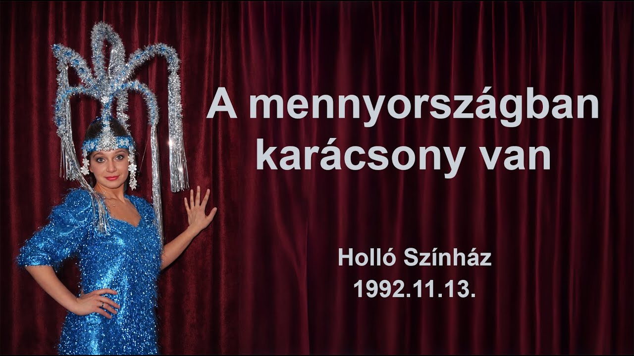 Holló Színház: A mennyországban karácsony van