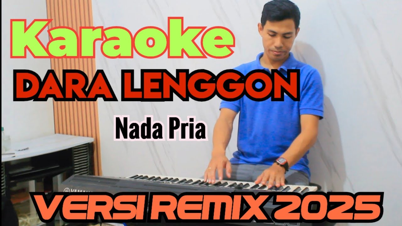 DARA LENGGON | KARAOKE ( nada pria )