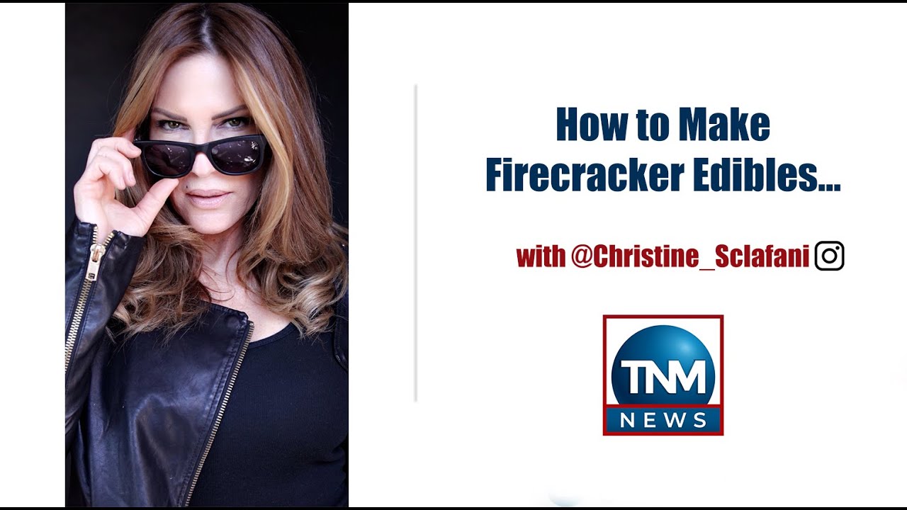 How to Make Firecracker Edibles