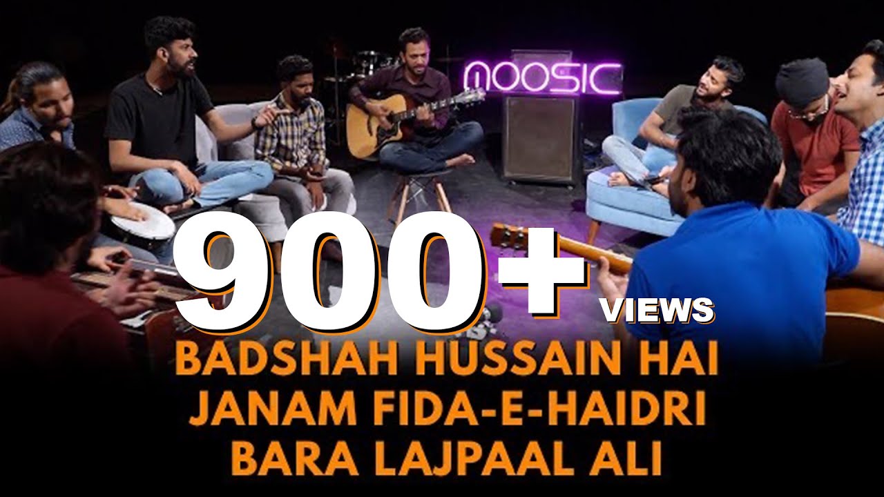 Na Poochiye Ke Kya Hussain Hai | Janam Fida-e-Haideri | Bara lajpal Ali | Jamming Session Moosic.pk