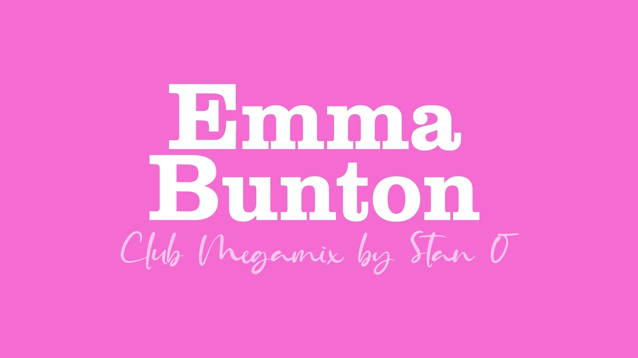 Emma Bunton | Club Megamix 2022 by Stan O