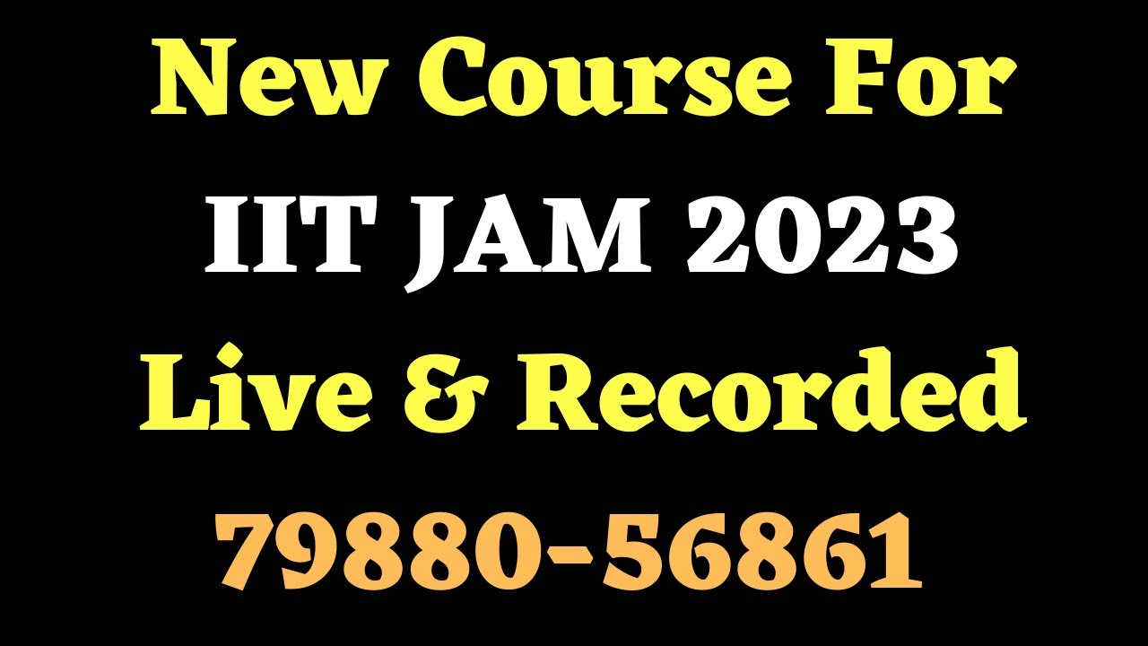 IIT JAM 2023 Course IIT JAM Chemistry JAM 2023 Course Padhre iit jam Chemistry