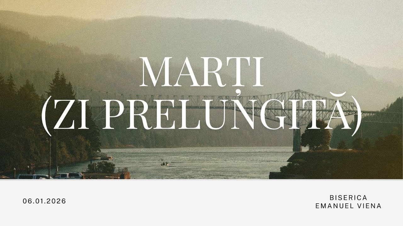 Emanuel Wien | Marţi - Zi prelungită | 06.01.2026
