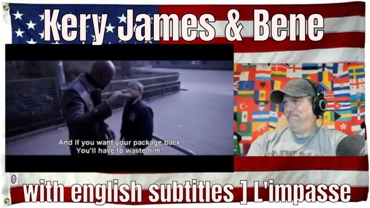 Kery James & Bene [ with english subtitles ] L'impasse French Rap - REACTION