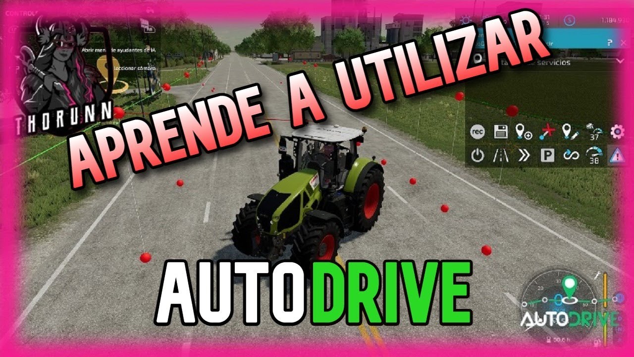 AUTODRIVE | APRENDE A UTILIZARLO | FS22