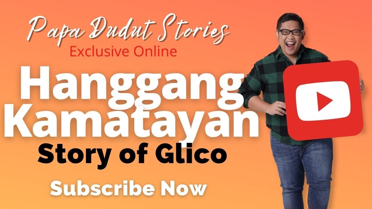 GLICO | PAPA DUDUT STORIES