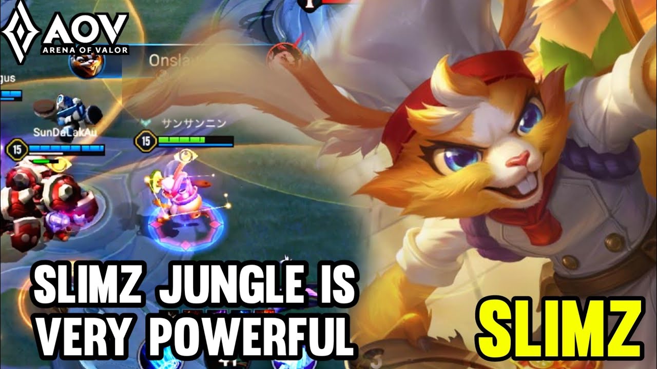AOV : SLIMZ GAMEPLAY |IN THE JUNGLE IT'S VERY STRONG - ARENA OF VALOR LIÊNQUÂNMOBILE ROV COT